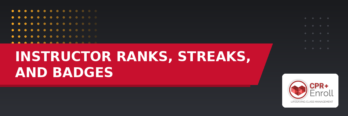 Instructor Ranks, Streaks, and Badges